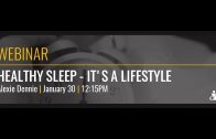 Webinar-Healthy-Sleep-Its-a-Lifestyle