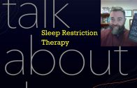 Sleep-Restriction-Therapy