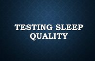 Testing-sleep-quality