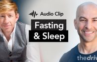 How-fasting-can-impact-sleep-Peter-Attia-M.D.-Matthew-Walker-Ph.D.