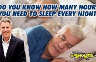 SHORTS-Do-you-know-how-many-hours-you-need-to-sleep-every-night