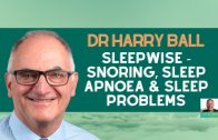 Dr-Harry-Ball-SleepWise-Snoring-Sleep-Apnoea-Sleep-Problems