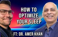 Getting-your-best-night-sleep-Sleep-Optimizing-Med-tech-Dr.Amer-Khan-Learning-with-Lowell-141