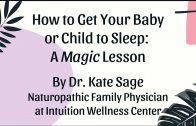 How-to-Get-Your-Baby-or-Child-to-Sleep-A-magic-lesson
