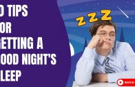 10-Tips-for-Getting-A-Good-Nights-Sleep-How-To-Improve-Sleep-Hygiene-And-Quality-Of-Sleep