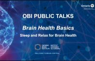 OBI-Public-Talks-Sleep-and-Relax-for-Brain-Health-Brain-Health-Basics