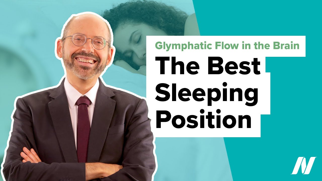 The Best Sleeping Position for Glymphatic Flow in the Brain Nite Sleep