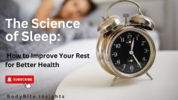 THE-SCIENCE-OF-SLEEP-HOW-TO-IMPROVE-YOUR-REST-FOR-BETTER-HEALTH