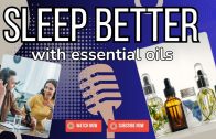 How To Sleep Better with Essential Oils