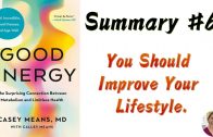 Good-Energy-Casey-Means-6-Summary-You-Should-Improve-Your-Lifestyle.