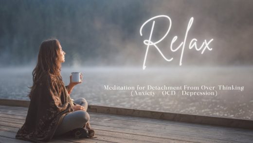 Meditation-for-Detachment-From-Over-Thinking-Anxiety-OCD-Depression